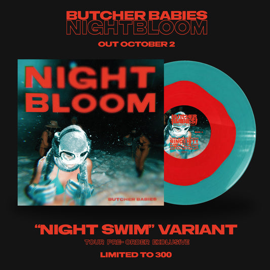 "NIGHT SWIM" VINYL VARIANT - BUTCHER BABIES - NIGHTBLOOM