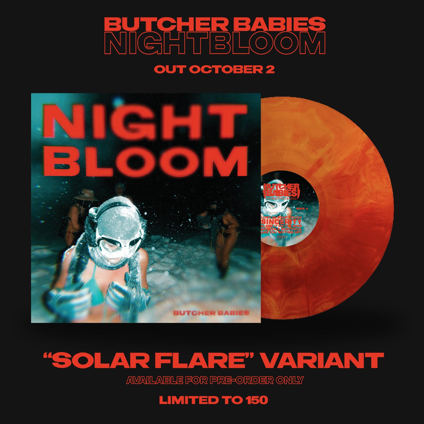 "SOLAR FLARE" VARIANT - BUTCHER BABIES - NIGHTBLOOM